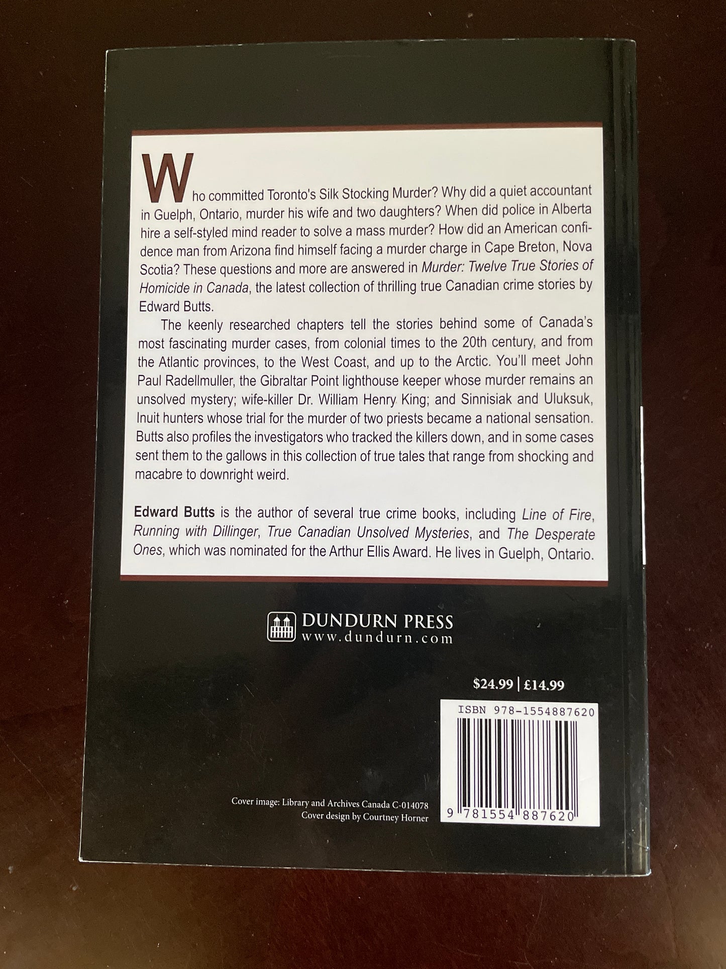 Murder: Twelve True Stories of Homicide in Canada - Butts, Edward