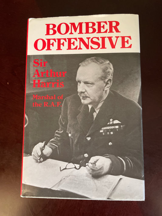 Bomber Offensive - Harris, Sir Arthur