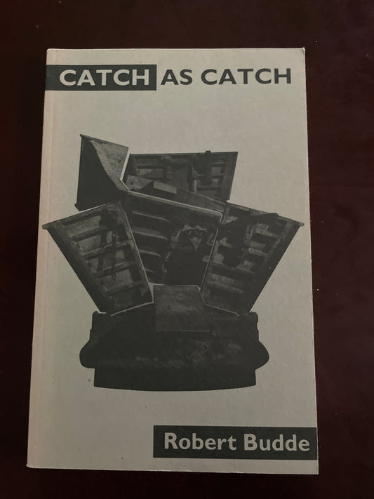 Catch As Catch - Budde, Robert