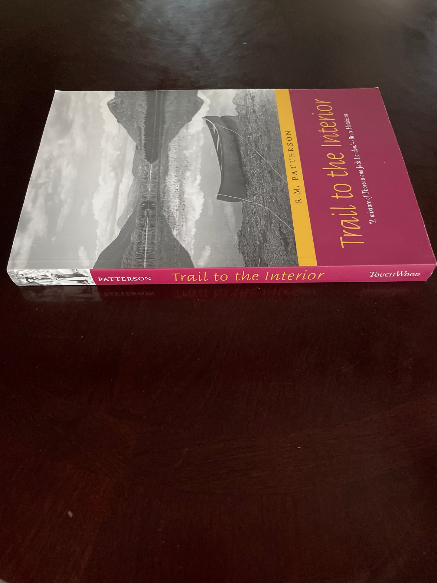 Trail to the Interior - Patterson, R.M.