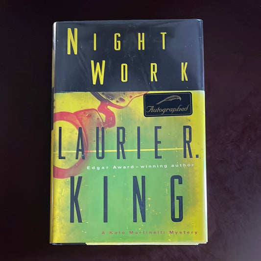 Night Work: A Kate Martinelli Mystery - King, Laurie R.