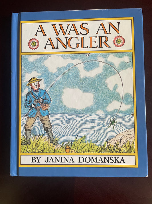 A Was an Angler - Domanska, Janina