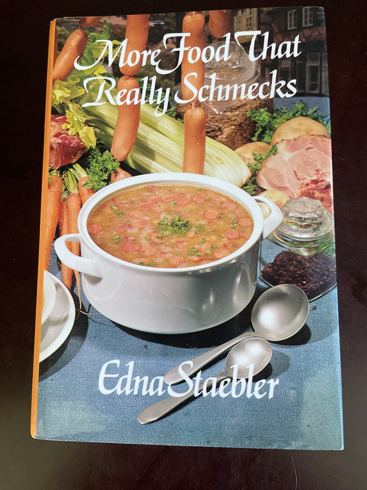 More Food That Really Schmecks - Staebler, Edna