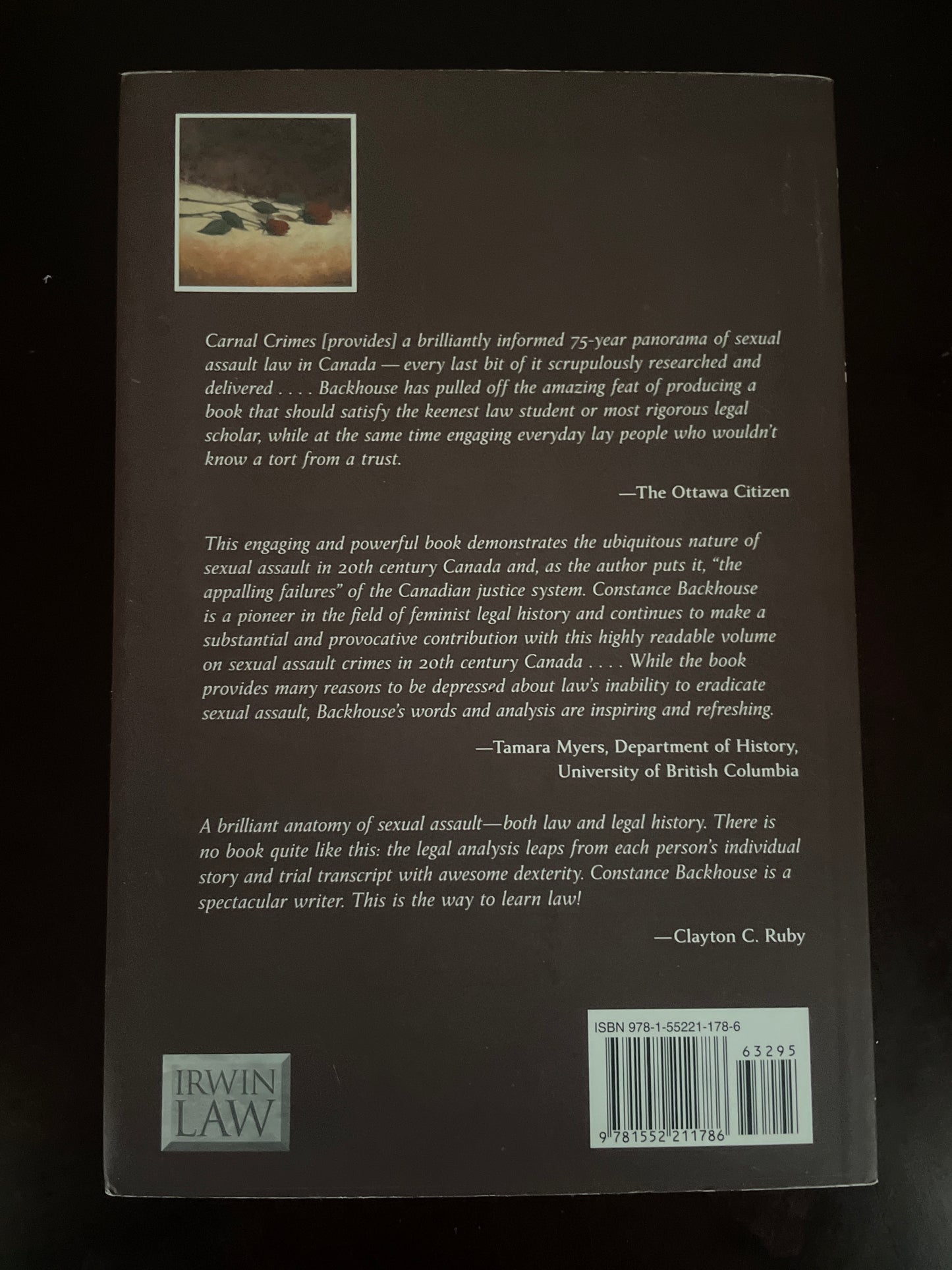Carnal Crimes: Sexual Assault Law in Canada, 1900-1975 - Backhouse, Constance