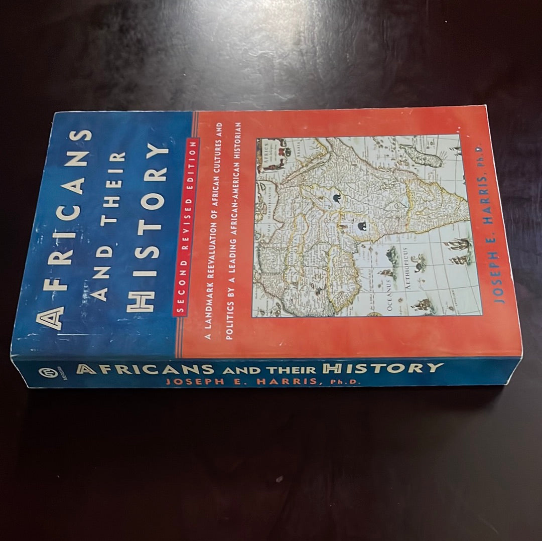Africans And Their History (Second Revised Edition) - Harris, Joseph E.