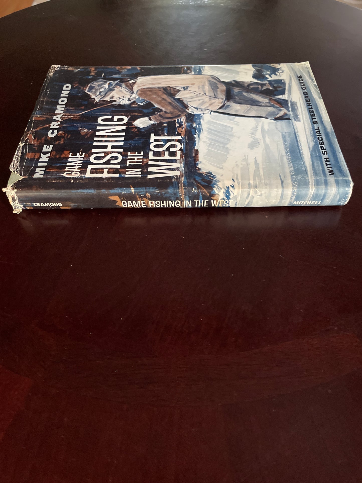 Game Fishing in the West (with special Steelhead Guide) - Cramond, Mike