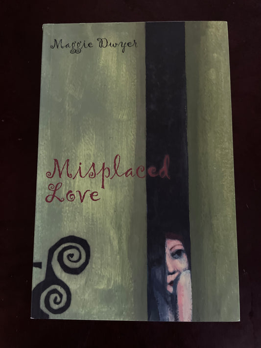 Misplaced Love (Signed) - Dwyer, Maggie
