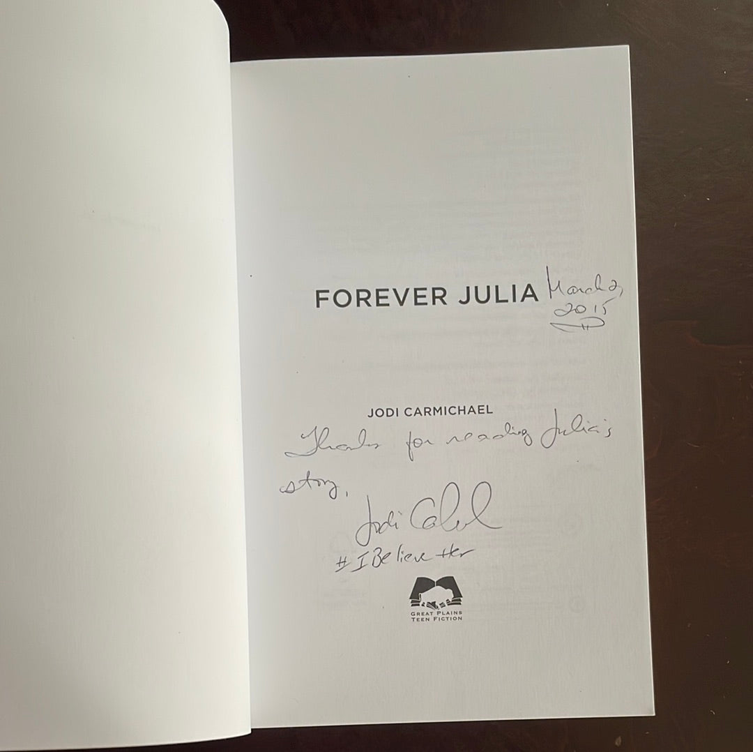 Forever Julia (Signed) - Carmichael, Jodi