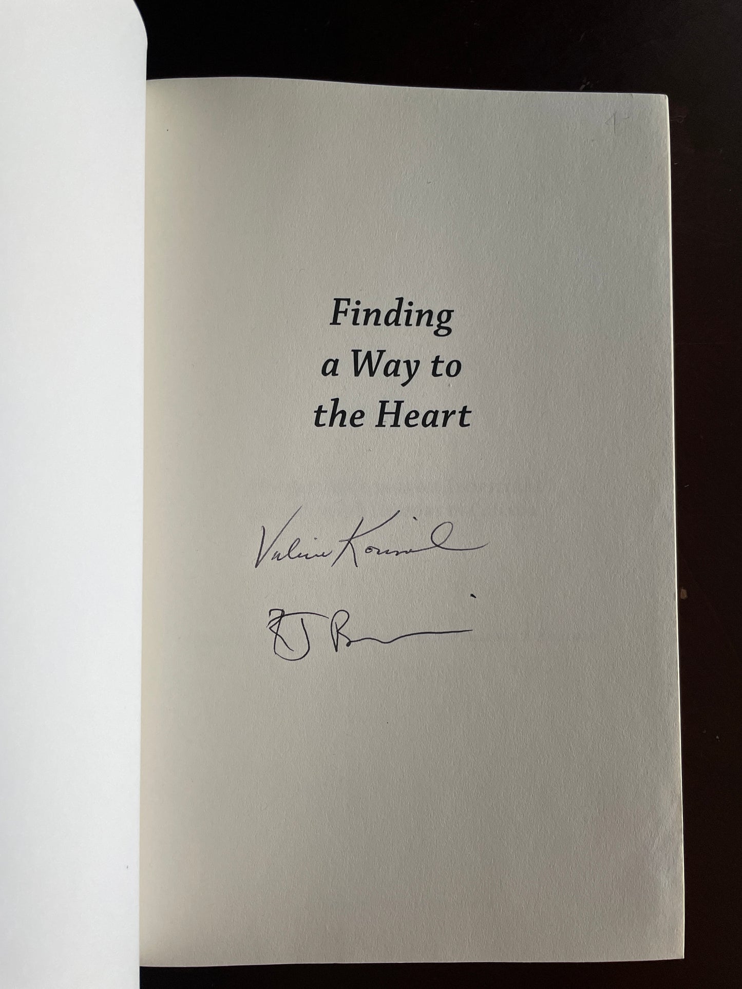 Finding a Way to the Heart: Feminist Writings on Aboriginal and Women's History in Canada (Signed) - Brownlie, Robin Jarvis; Korinek, Valerie J.