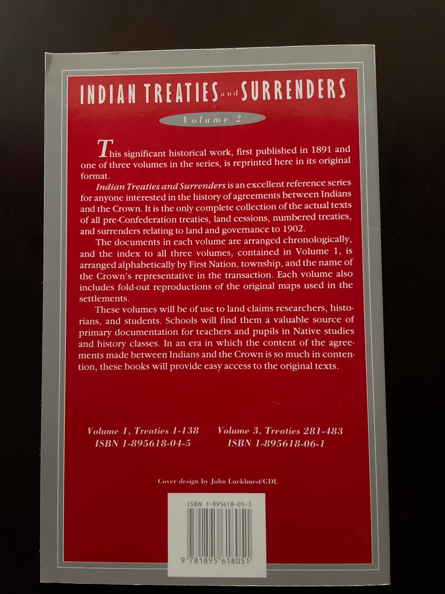 Indian Treaties and Surrenders from 1680 to 1890 (Volume 2) Treaties 140 - 280 - Canadian Government