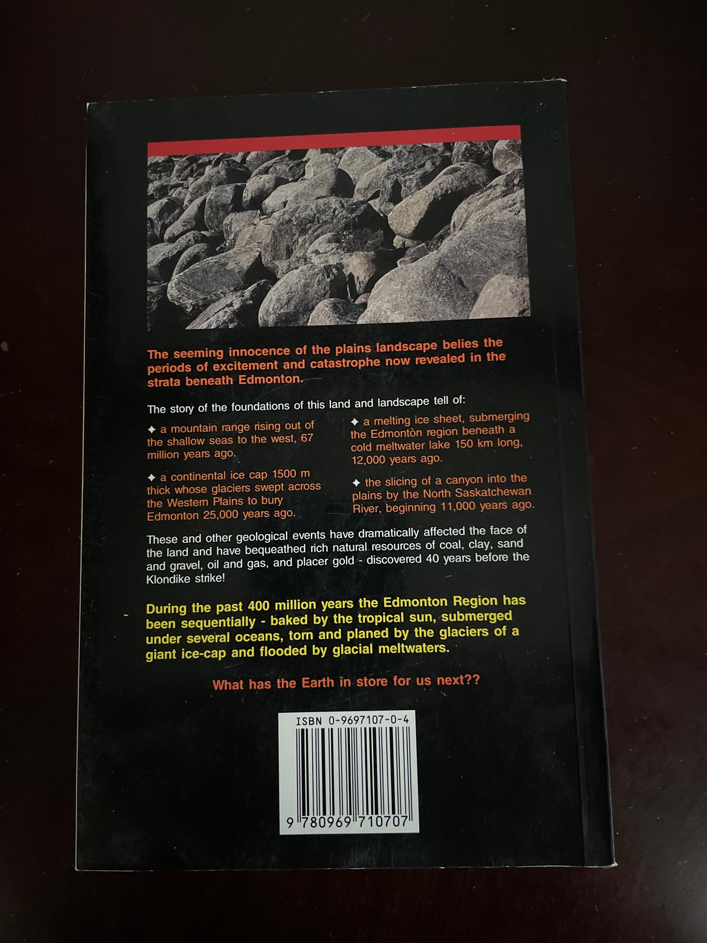 Edmonton Beneath Our Feet: A guide to the geology of the Edmonton region - Godfrey, John D.