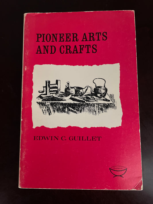 Pioneer Arts and Crafts - Guillet, Edwin