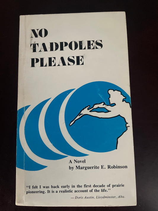 No tadpoles please - Robinson, Marguerite E