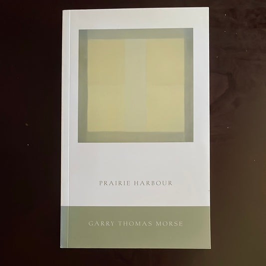 Prairie Harbour (Inscribed) - Morse, Garry Thomas