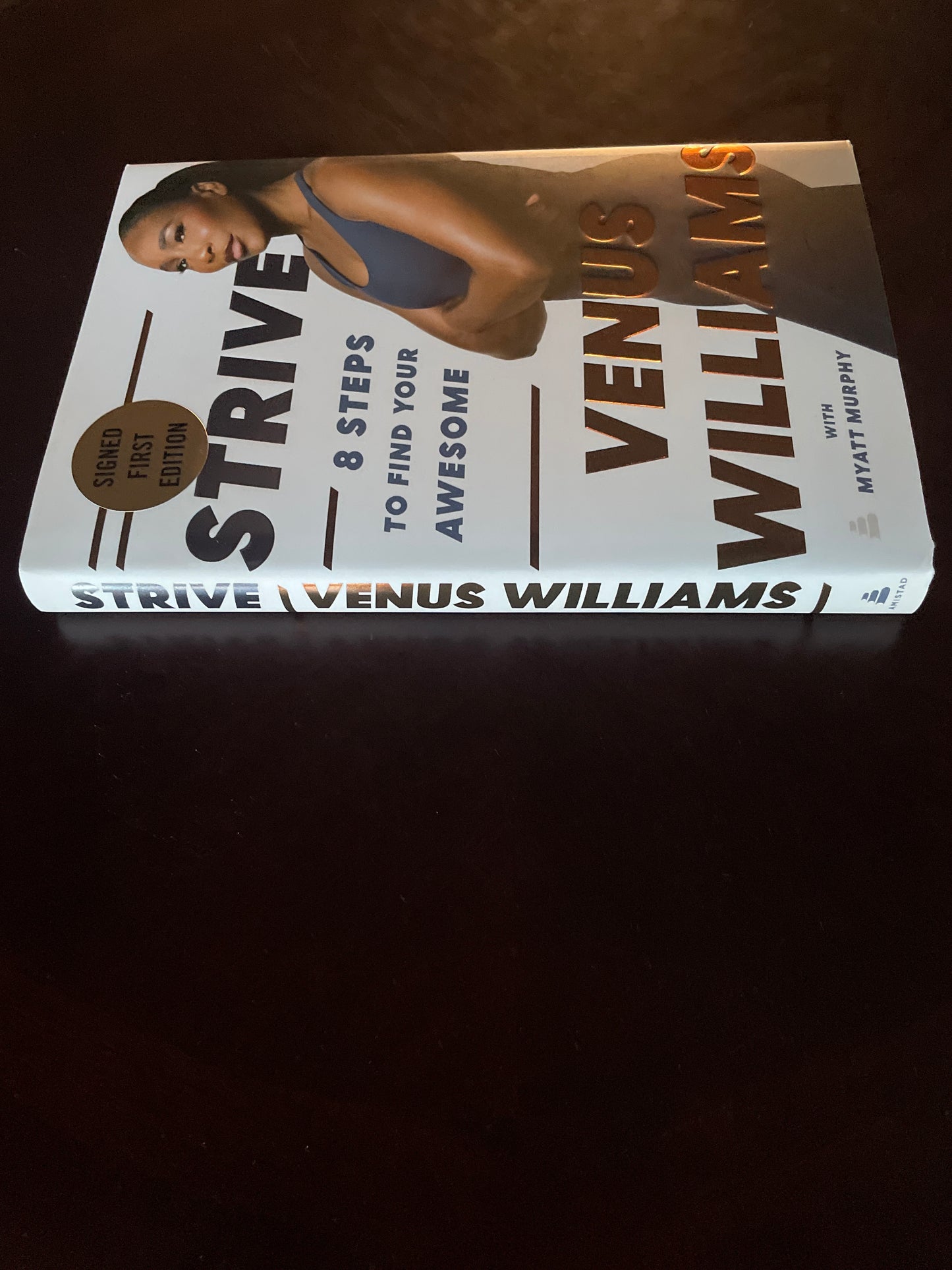 Strive: 8 Steps to Find Your Awesome (Signed) - Williams, Venus