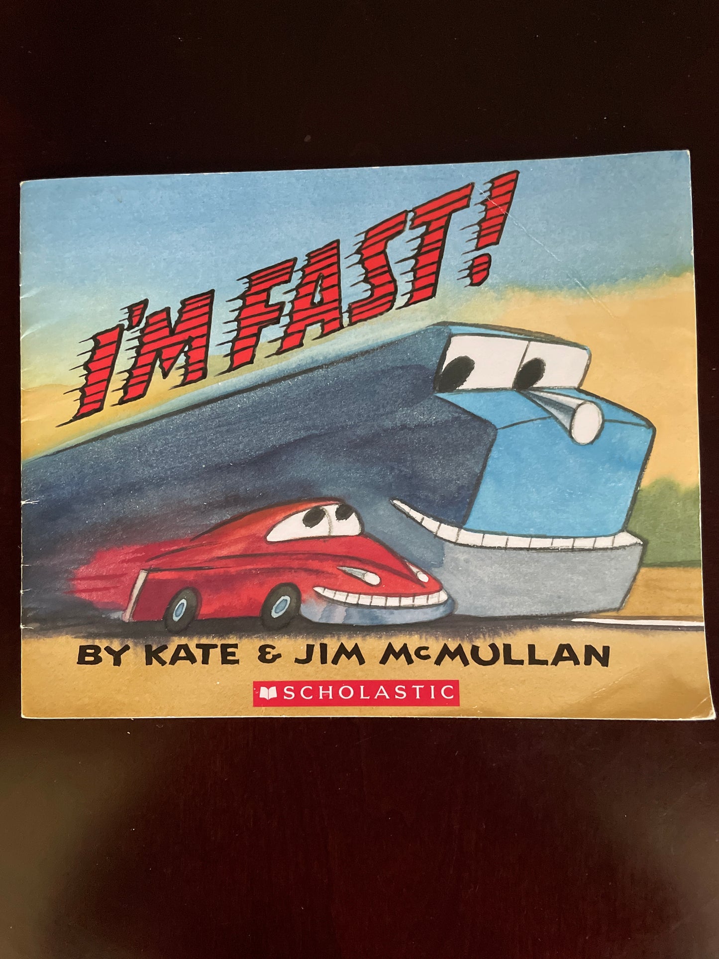 I'm Fast - Mcmullan, Kate; Mcmullan, Jim