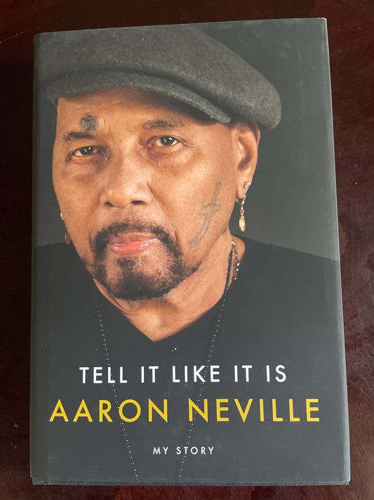 Tell It Like It Is: My Story (Signed) - Neville, Aaron