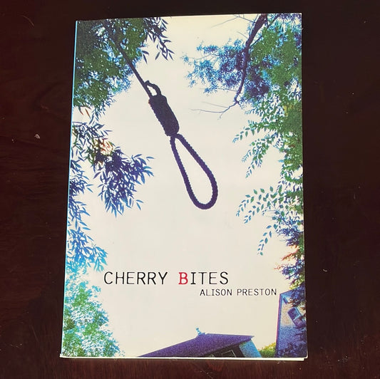 Cherry Bites (INSCRIBED) - Preston, Alison