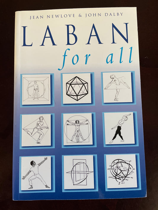 Laban for All - Newlove, Jean; Dalby, John