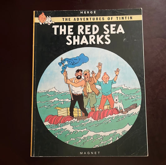 The Red Sea Sharks (The Adventures of Tintin) - Hergé