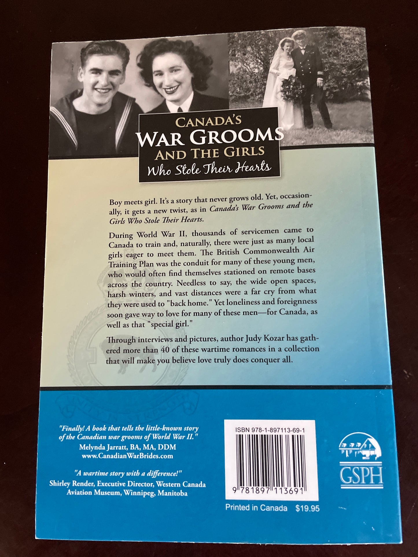 Canada's War Grooms and the Girls Who Stole Their Hearts (Inscribed) - Kozar, Judy