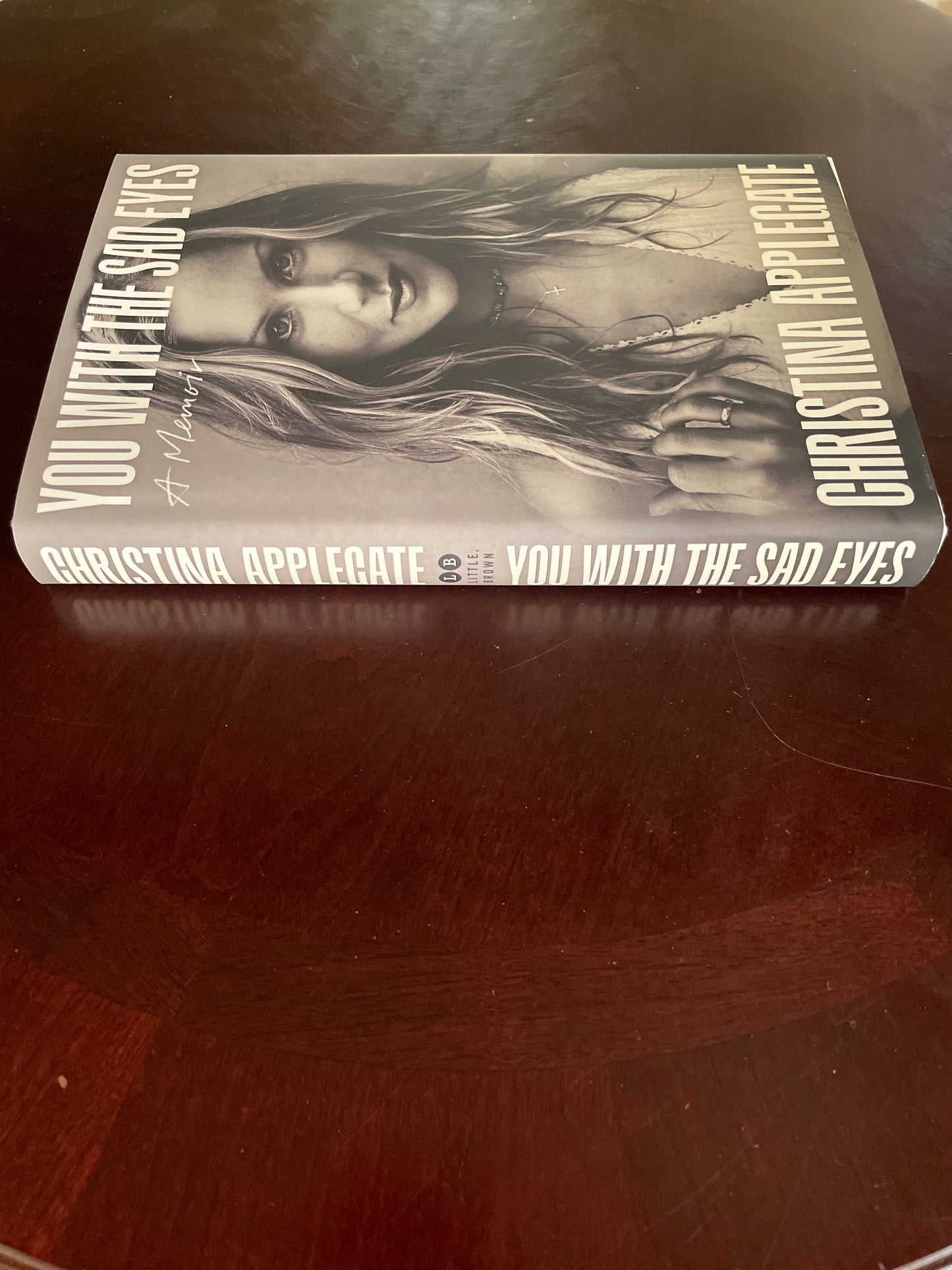 You with the Sad Eyes: A Memoir (Signed) - Applegate, Christina