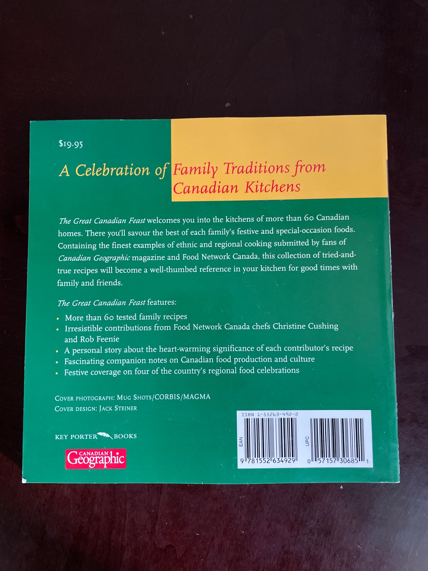 The Great Canadian Feast Cookbook - Canadian Geographic; Cushing, Christine; Feenie, Rob