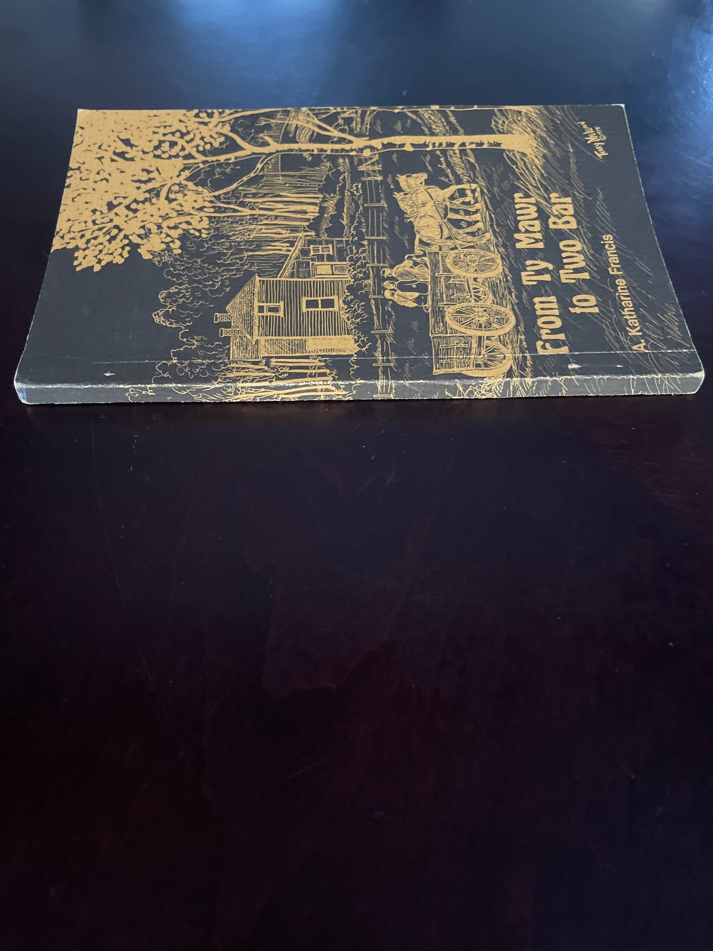 From Ty Mawr to Two Bar (Signed) - Francis, A. Katharine