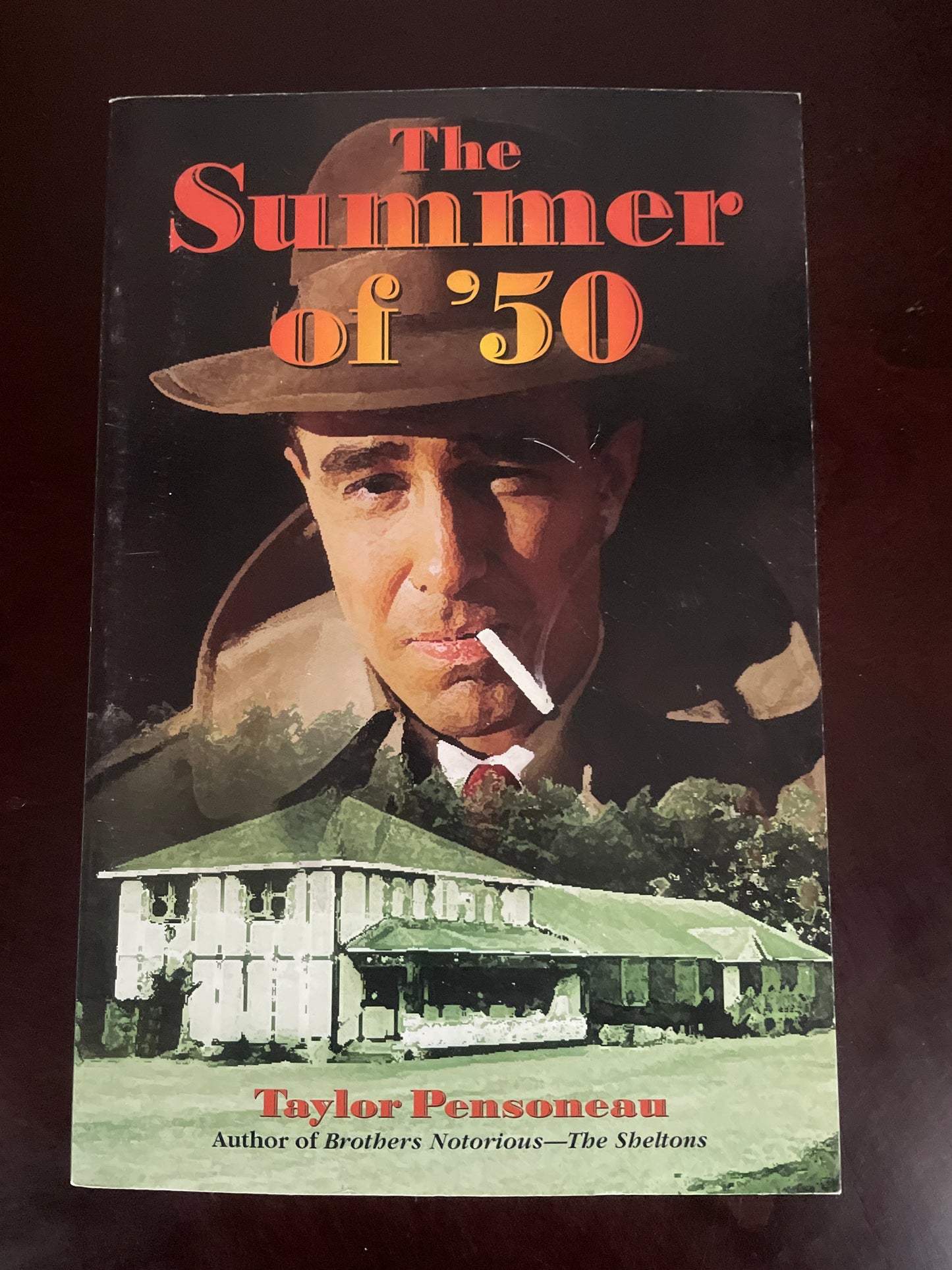 The Summer of '50 (Inscribed) - Pensoneau, Taylor