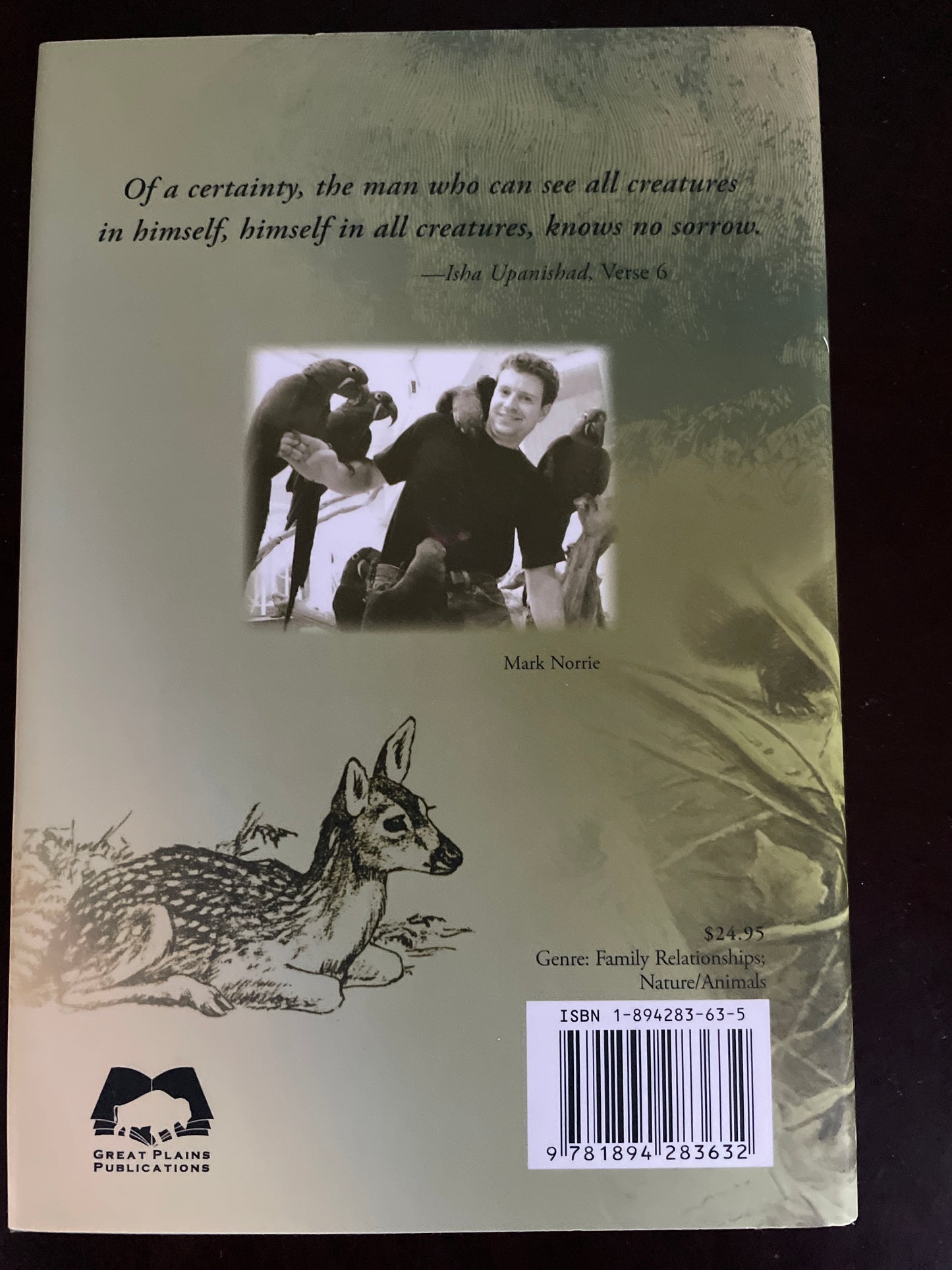 He Saw Himself in All His Creatures : A Mother's Remembrance (Signed) - Norrie, Helen