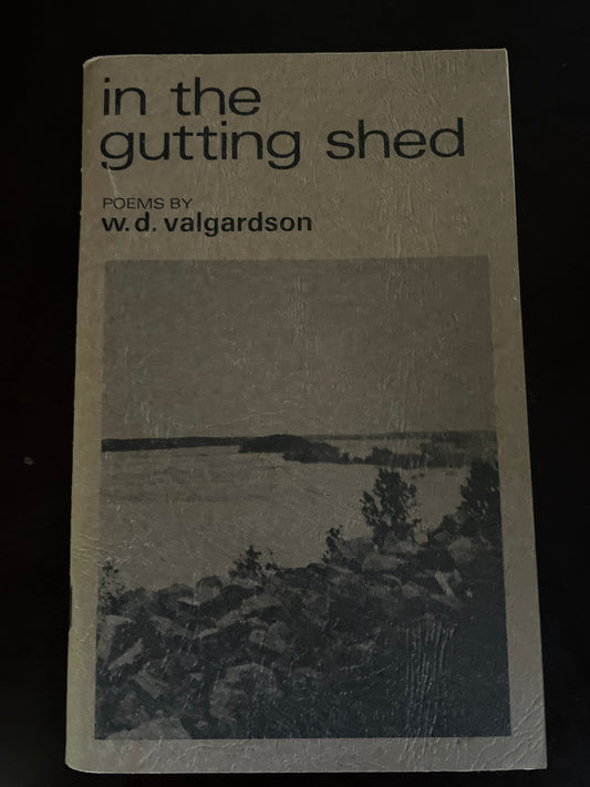 in the gutting shed - valgardson, w.d.