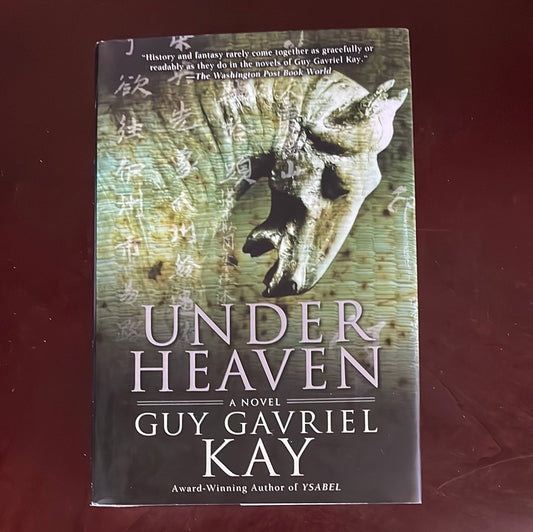 Under Heaven (Inscribed) - Kay, Guy Gavriel