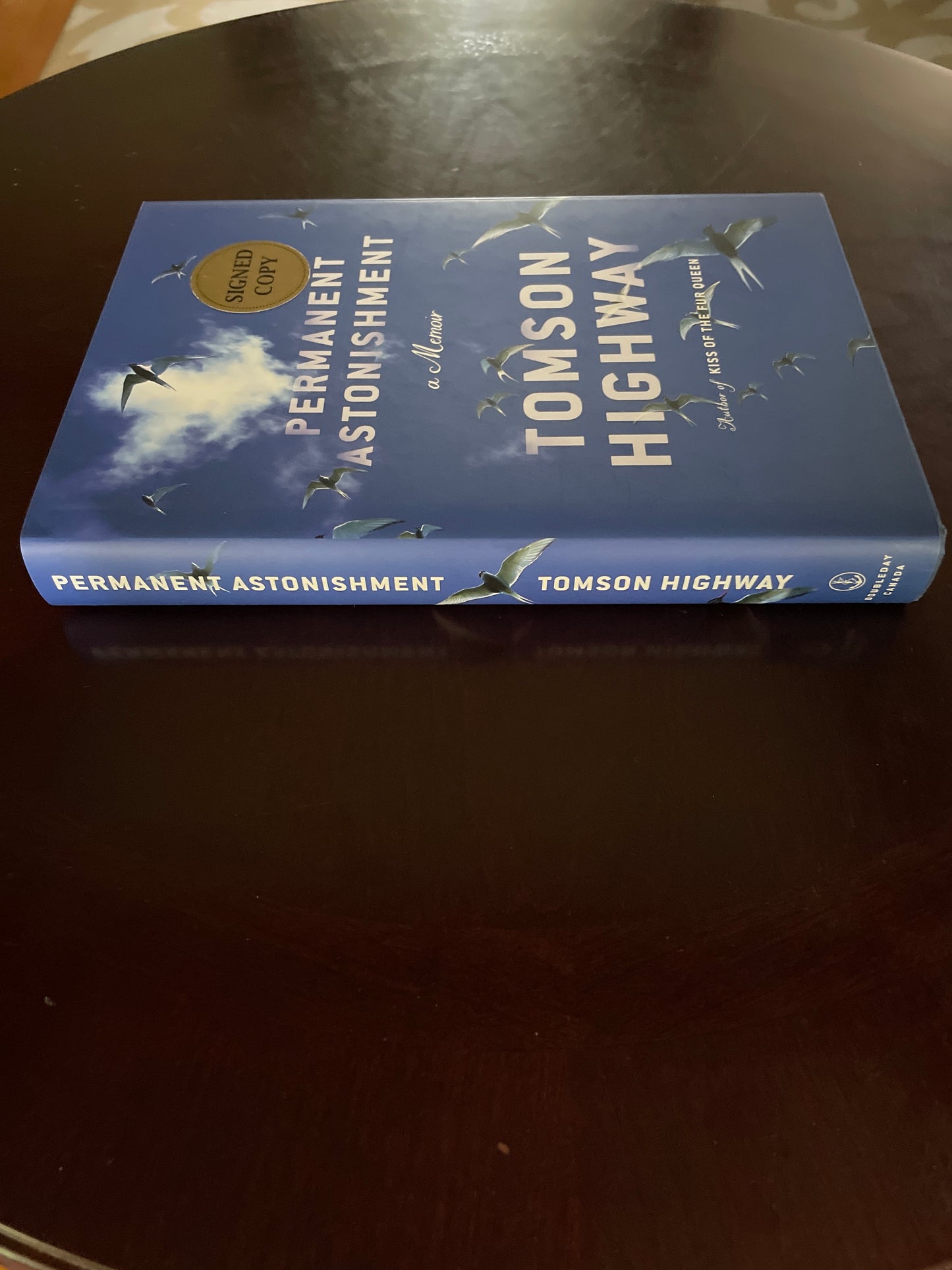 Permanent Astonishment: A Memoir (Signed) - Highway, Tomson