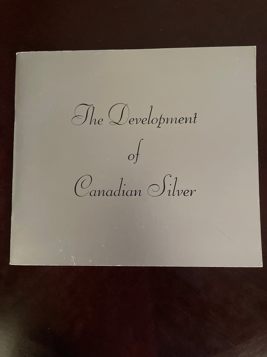 The Development of Canadian Silver - Bovey, Patricia