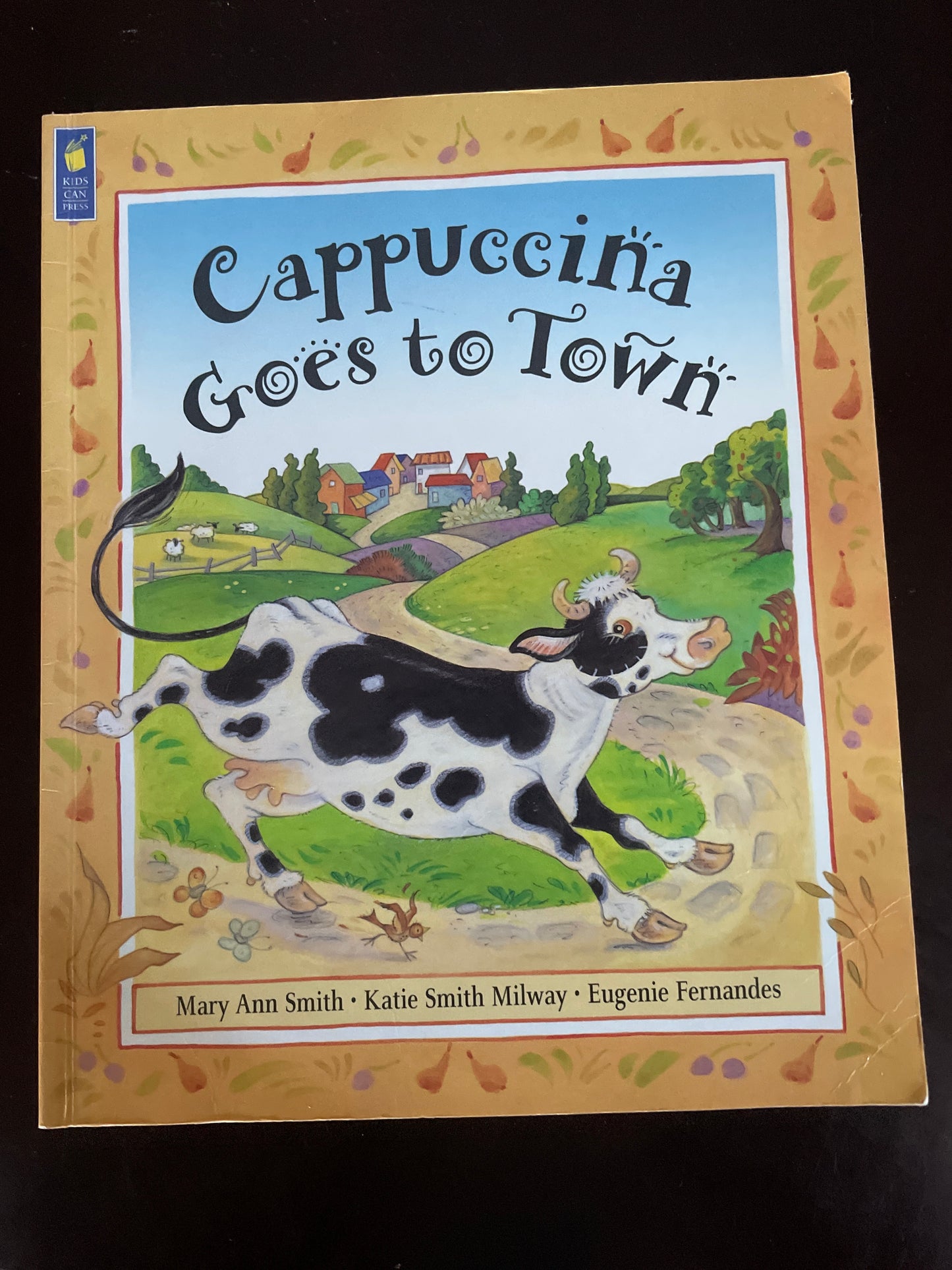 Cappuccina Goes to Town - Smith, Mary Ann; Milway, Katie Smith