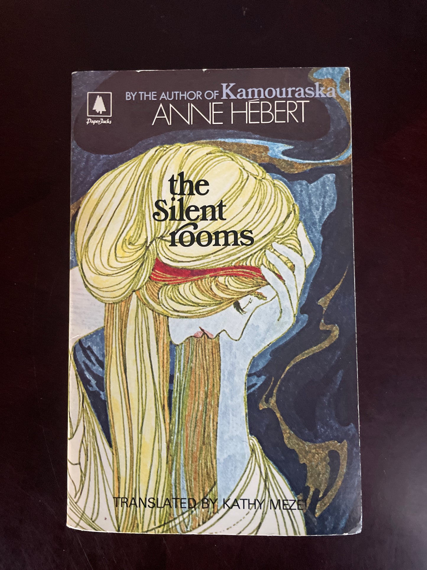 The Silent Rooms - Hebert, Anne; Mezei, Kathy (translator)