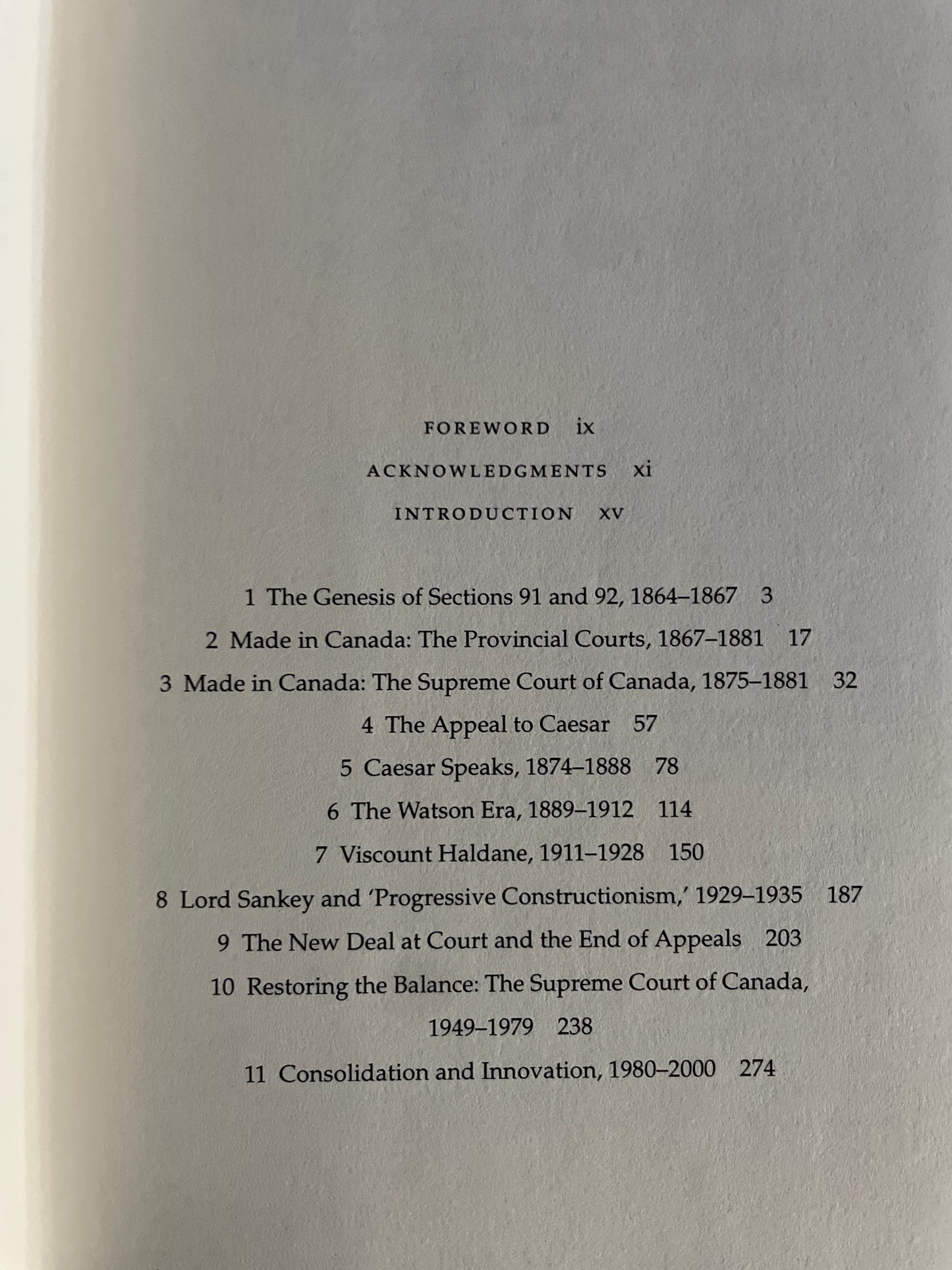 The Lawmakers: Judicial Power and the Shaping of Canadian Federalism (Osgoode Society for Canadian Legal History) - Saywell, John T.