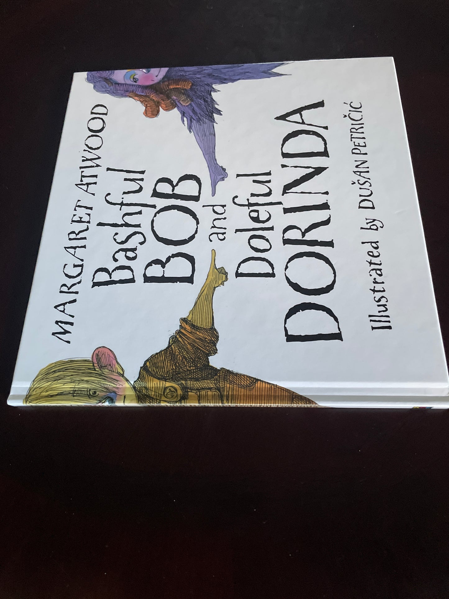 Bashful Bob and Doleful Dorinda - Atwood, Margaret