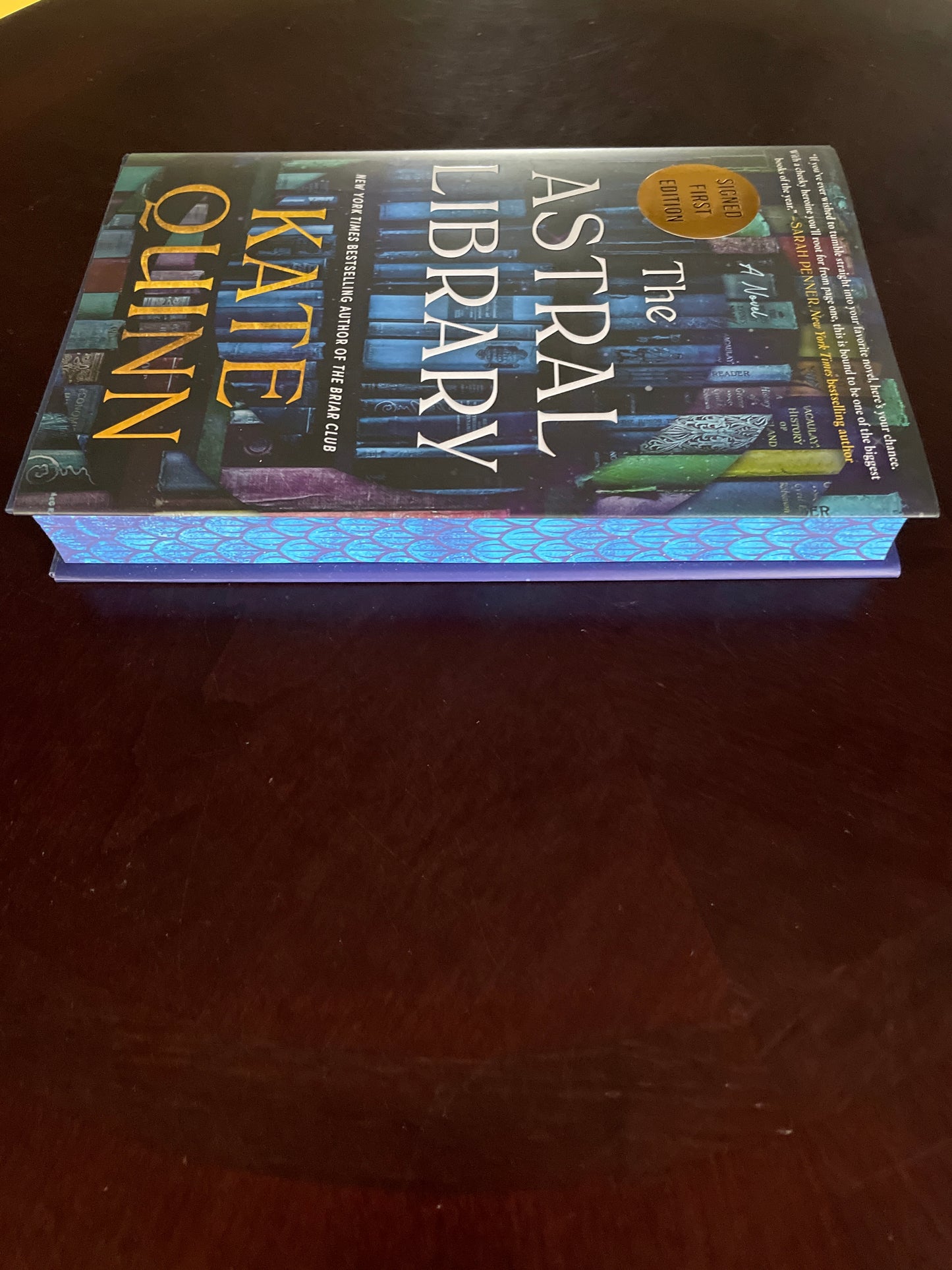 The Astral Library (Deluxe Limited Edition): A Fantasy Adventure Where Books Become Doorways to Literary Worlds, Danger, and Escape (Signed) - Quinn, Kate