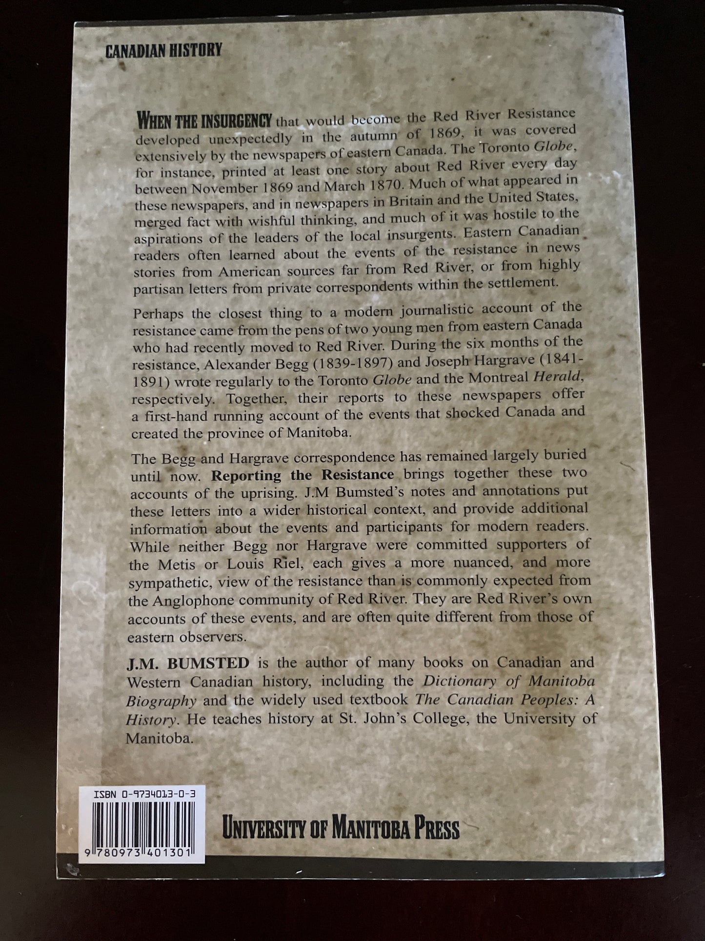 Reporting the Resistance: Alexander Begg and Joseph Hargrave on the Red River Resistance - Bumsted, J.M.