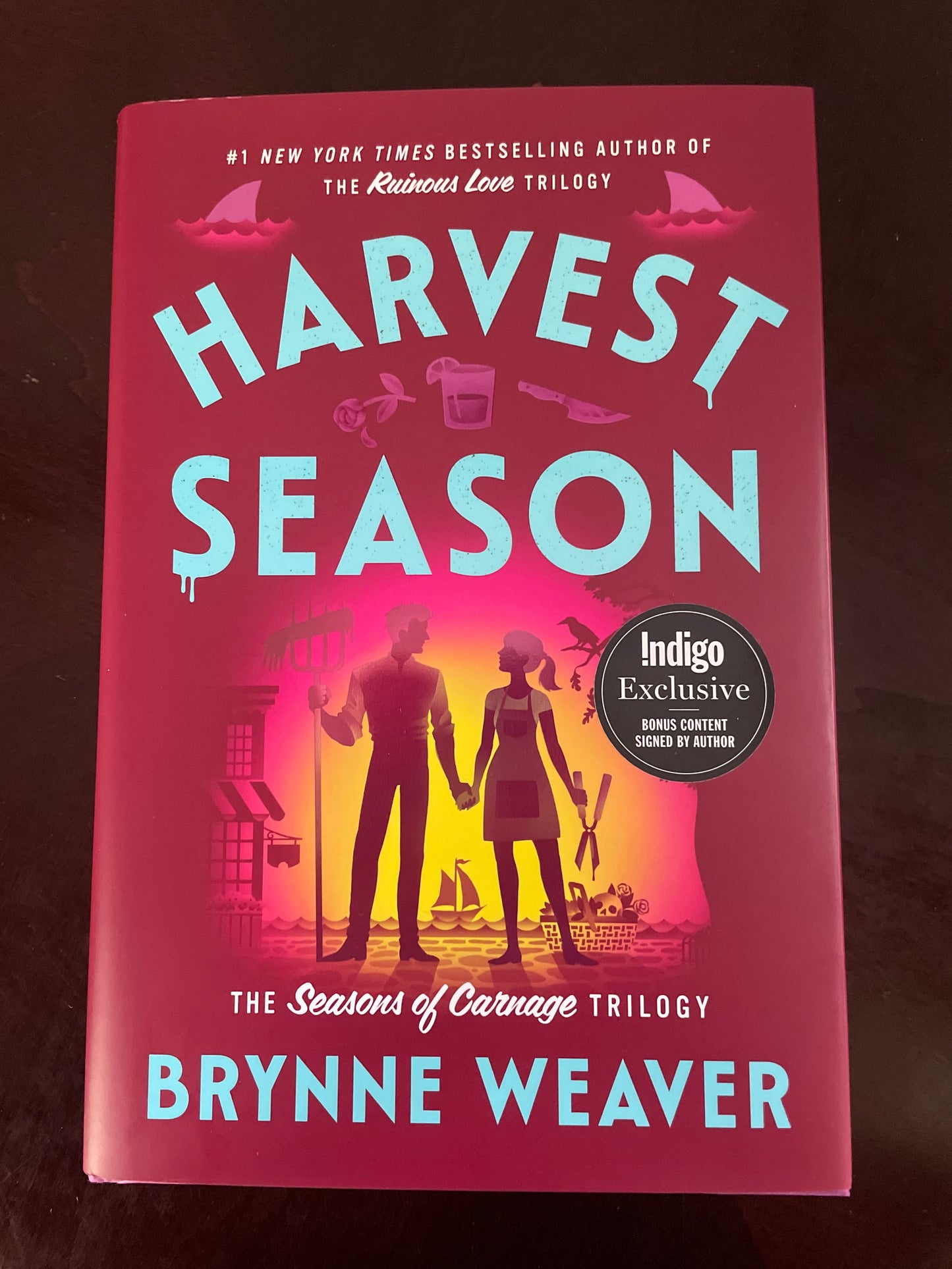 Harvest Season (The Seasons of Carnage Trilogy) : Indigo Exclusive Bonus Content Signed by Author (Signed) - Weaver, Brynne