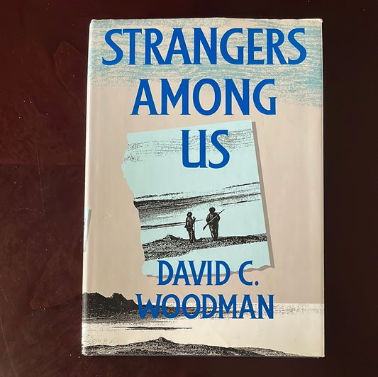 Strangers Among Us - Woodman, David C.