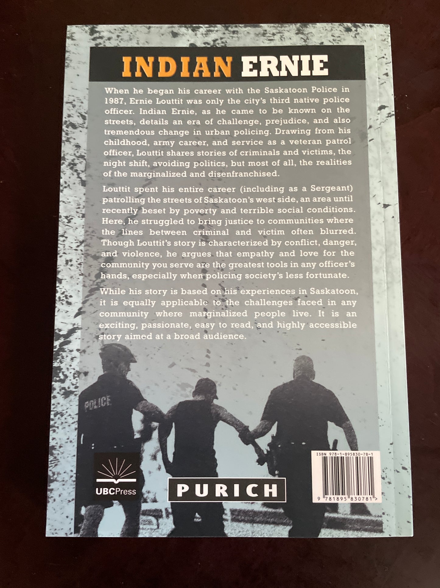 Indian Ernie: Perspectives on Policing and Leadership - Louttit, Ernie
