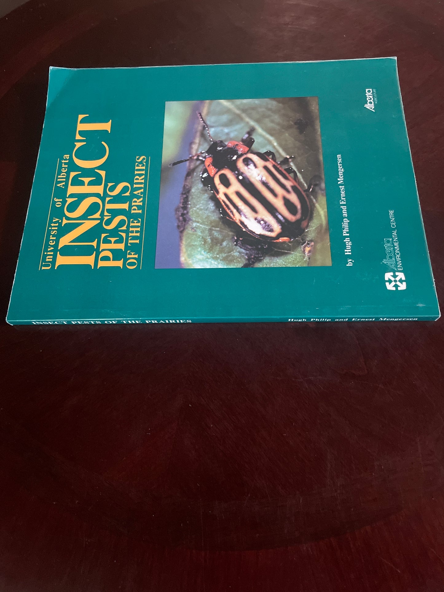 Insect Pests of the Prairies - Philip, Hugh; Mengersen, Ernest