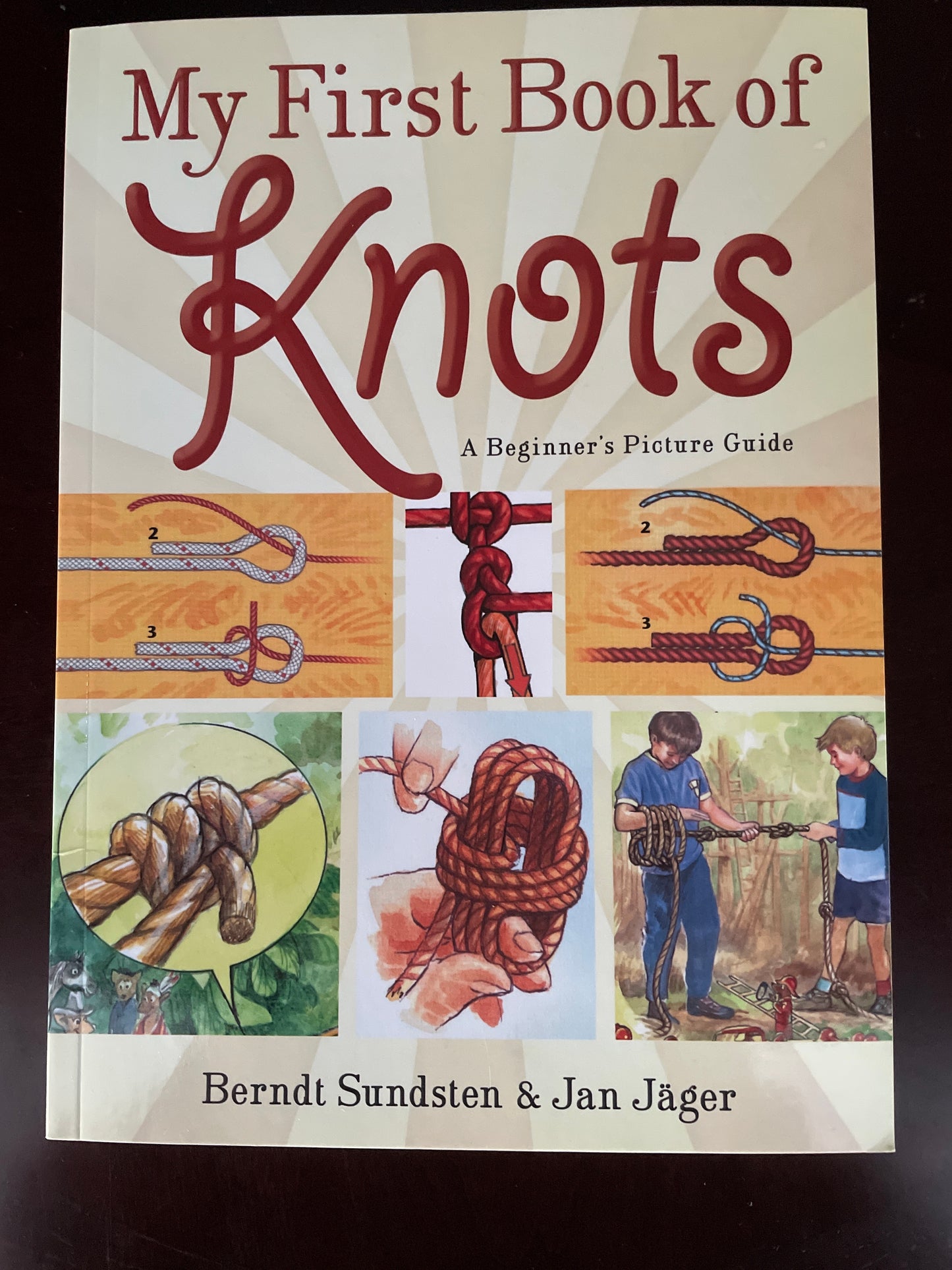 My First Book of Knots: A Beginner's Picture Guide - Sundsten, Berndt; Jäger, Jan