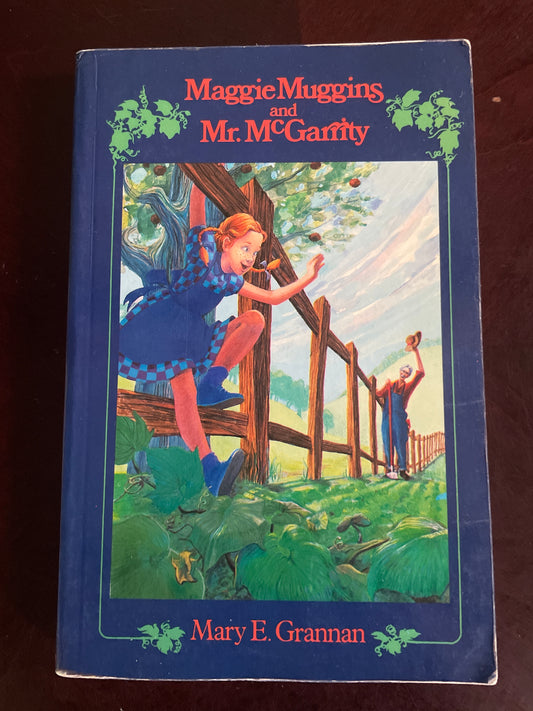 Maggie Muggins and Mr. McGarrity - Grannan, Mary E.