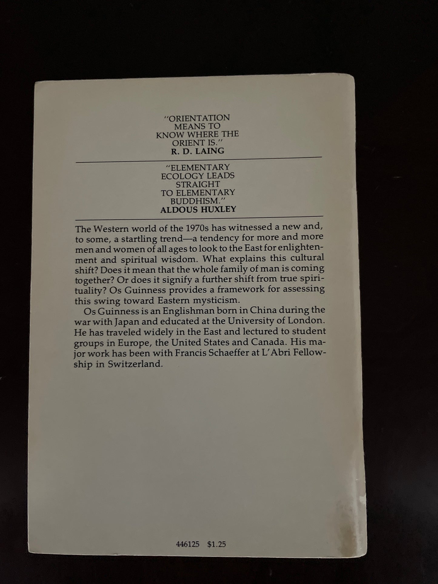 The East, No Exit: The swing toward Eastern mysticism - Guinness, Os
