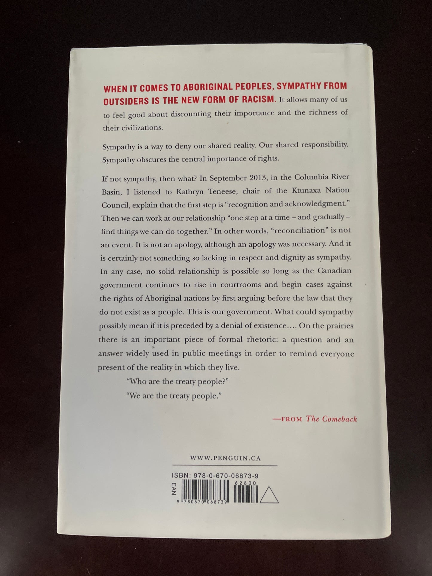 The Comeback: How Aboriginals Are Reclaiming Power And Influence - Saul, John Ralston