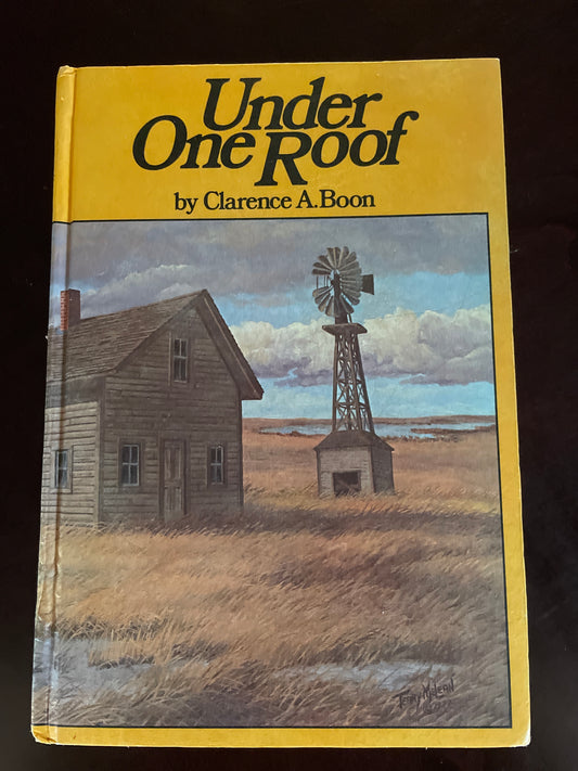 Under One Roof - Boon, Clarence A.