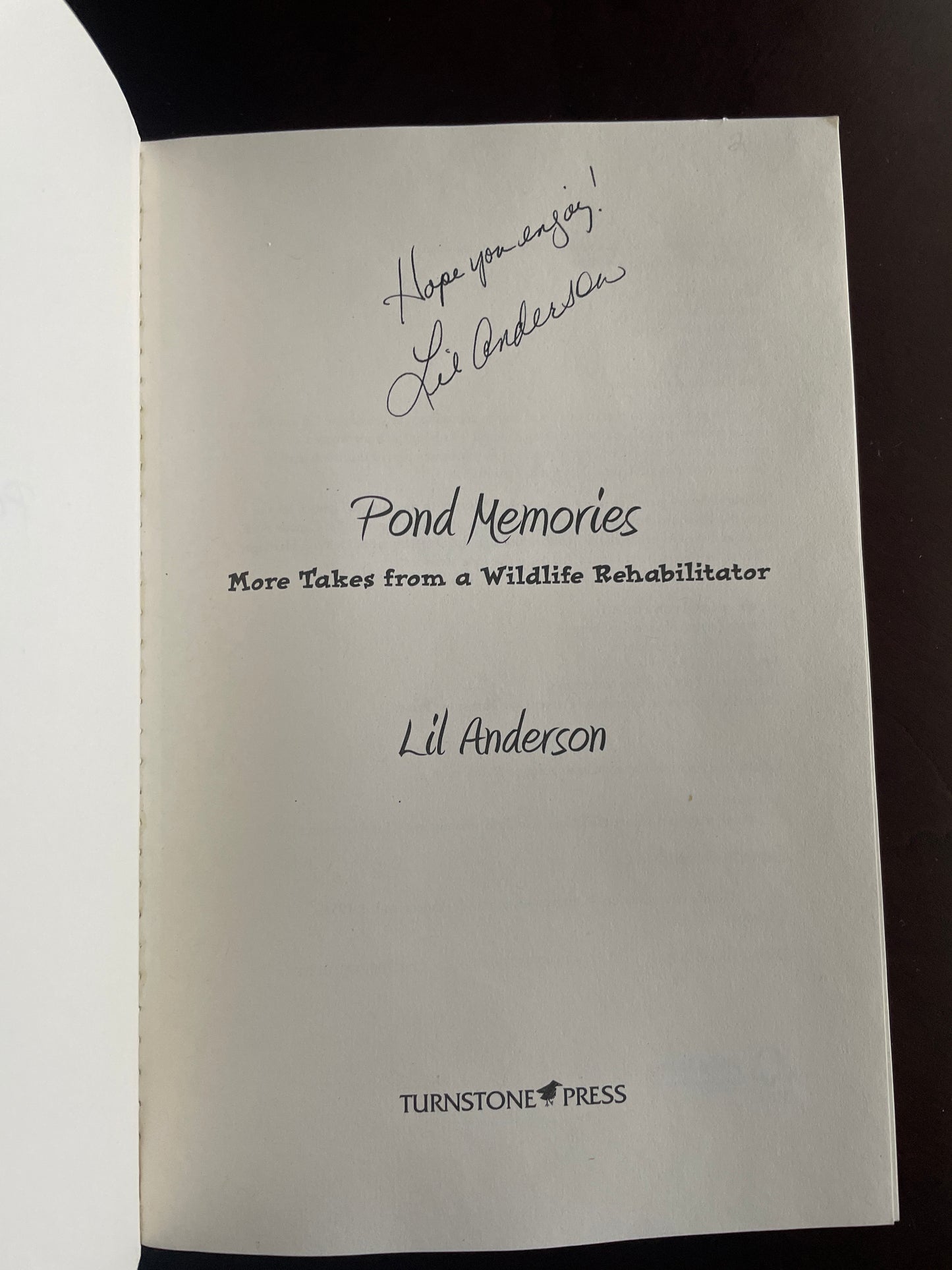 Pond Memories: More Tales from a Wildlife Rehabilitator (Signed) - Anderson, Lil